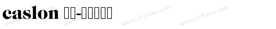 caslon 系列字体转换